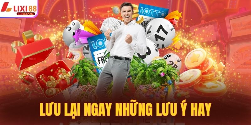 Lưu lại ngay những lưu ý hay