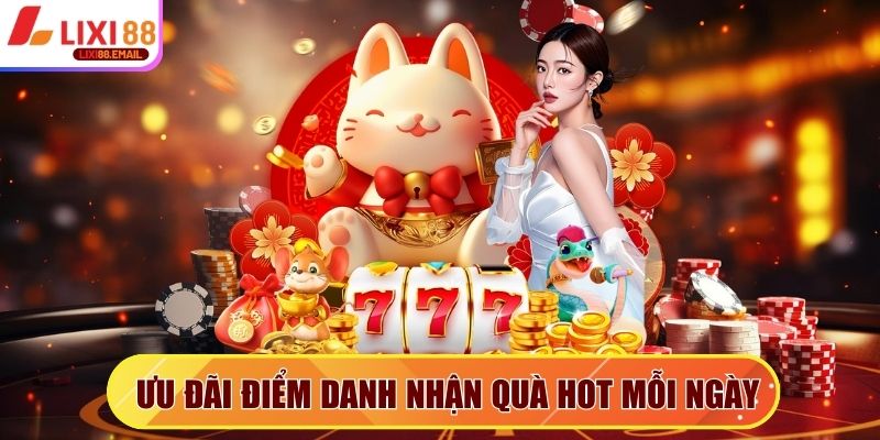 Ưu đãi điểm danh nhận quà hot mỗi ngày tại nhà cái